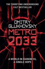 Metro 2033 - Paperback By Dmitry Glukhovsky - GOOD picture