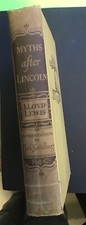 Myths After Lincoln vintage 1941 by Lloyd lewis picture