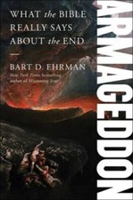 Armageddon: What the Bible Really Says about the End - Hardcover - GOOD picture