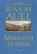 The Mammoth Hunters-Earth's Children - Hardcover By Jean M. Auel - GOOD picture