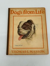 Vintage Book Dogs From “Life” Dog Lovers 1920 Thomas L Masson picture