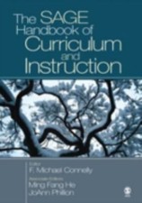 The SAGE Handbook of Curriculum and Instruction by F Michael Connelly: Used picture