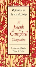 Reflections on the Art of Living: A Joseph Campbell Companion - Paperback - GOOD picture