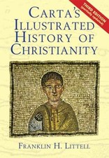 Carta's Illustrated History of - Paperback, by Littell Franklin H. - Acceptable picture