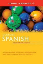 Ultimate Spanish Beginner-Intermediate (Coursebook) (Ultimate Beginner-In - GOOD picture