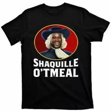 Shaquille O'tmeal Shirt, Funny T Shirts Adult unisex T-shirt picture