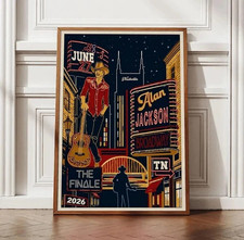 Alan Jackson Nashville Broadway June 27 2026 Finale Poster picture