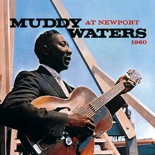 Muddy Waters at Newport 1960 by Waters, Muddy (CD, 2015) picture