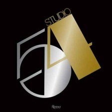 Studio 54 by Bob Colacello and Ian Schrager (2017, Hardcover) (0847843440) picture