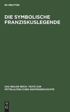 Die Symbolische Franziskuslegende (Hardback) picture