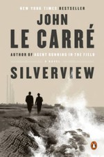 Silverview: A Novel - Paperback By le Carr, John - GOOD picture