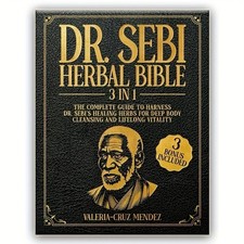 Dr Sebi Herbal Bible 3 in 1 Complete Healing Guide & Natural Remedies Book-US picture