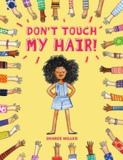 Don't Touch My Hair - Paperback By Miller, Sharee - VERY GOOD picture