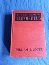 THE KINGDOM OF THEOPHILUS -1927  -by William J. Locke picture