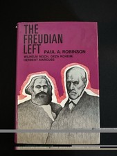 SIGNED 1969 The Freudian Left Robinson HC DJ 1st Ed Freud Marx Marcuse Political picture