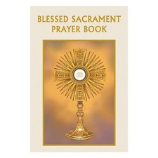Aquinas Press Prayer Book - Blessed Sacrament - 12/pk Religious & Spiritual Book picture