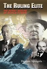 The Ruling Elite: The Zionist Seizure of World Power by Deanna Spingola: New picture
