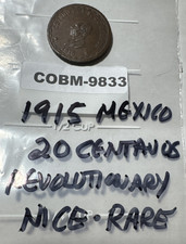 RARE 1915 Mexico 20 Centavos Revolutionary Coin COBM-9833 picture