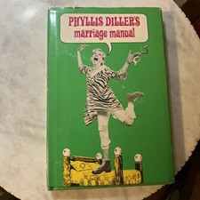 Vintage Phyllis Diller's Marriage Manual Hardcover Book Signed picture