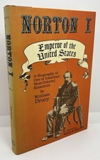 Norton I Emperor Of The United States | William Drury| 1986 1st Print 1st ED picture