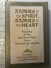 Stories of the Spirit, Stories of the Heart: Parables of the Spiritual Pa - GOOD picture