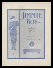 JIMMIE BOY Boyle 1908 Middletown CT Army Military Ballad Vintage Sheet Music picture