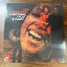 Lou Donaldson – Everything I Play Is Funky LP Blue Note Jazz 33 rpm Reissue New picture