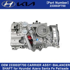 OEM 233002F700 Carrier Assy-Balance Shaft for Hyundai Azera Santa Fe Palisade picture