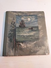 1877 The Landing of the Pilgrim Fathers / Felicia Hemans 1st Ed - Picture Book picture