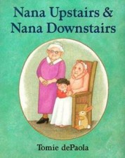 Nana Upstairs and Nana Downstairs - Hardcover By dePaola, Tomie - GOOD picture
