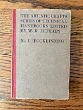 RARE 1902 Artistic Crafts Technical Handbooks: Bookbinding by W.R. Lethaby picture