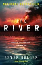 The River: A novel - Paperback By Heller, Peter - VERY GOOD picture