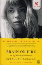 Brain on Fire: My Month of Madness - Paperback By Susannah Cahalan - VERY GOOD picture