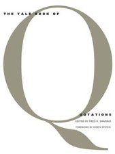 The Yale Book of Quotations - Hardcover By Fred R. Shapiro - GOOD picture