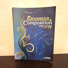 Abeka Grammar and Composition IV Work Text 4th Edition Homeschool 10th Grade picture