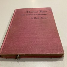Vintage Maggie Rose Her Birthday Christmas Book | Ruth Sawyer | First Edition picture
