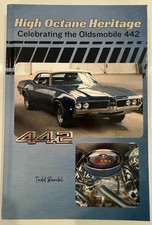 High Octane Heritage: Celebrating the Oldsmobile 442 by Todd Bandel picture