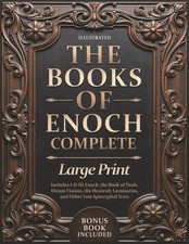 The Books of Enoch Complete Large Print Hardcover Illustrated Apocryphal Texts picture