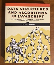 Data Structures and Algorithms in JavaScript by Federico Kereki (2025, Trade PB) picture