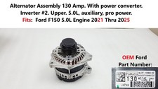 OEM 2021-2025 Ford F150 5.0L Alternator 130 Amp With power converter ML3Z10346R picture