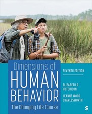 Dimensions of Human Behavior: The Changing Life Course by Elizabeth D Hutchison picture