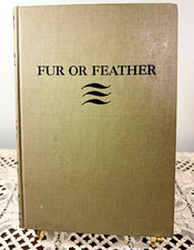 Signed FUR OR FEATHER Hardcover First Edition by Laurence Smith, and Paul Brown picture