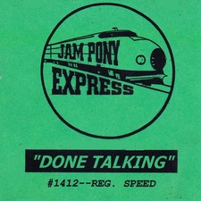 JAM PONY - DONE TALKING (RARE COPY) c2002 picture
