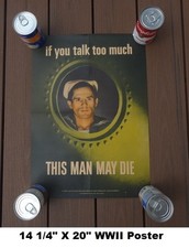 ORIGINAL 1942 World War II Poster - If You Talk Too Much This Man May Die picture