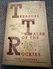 1961 1st Ed., Treasure Tales of the Rockies, P. Eberhart, DJ, HC, Illustrated picture