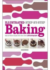 Illustrated Step-By-Step Baking [ ILLUSTRATED STEP-BY-STEP BAKIN picture