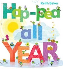 Hap-Pea All Year (The Peas Series) - Hardcover By Baker, Keith - GOOD picture