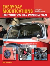 Everyday Modifications For Your Vw Bay Window Van Volkswagen Upgrade Book New picture