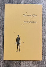 THE LOVE AFFAIR AND TWO POEMS-FIRST EDITION~ #285 COPY- SIGNED BY RAY BRADBURY picture