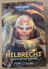 Helbrecht: Knight of the Throne by Marc Collins HC Black Library Warhammer 40k  picture